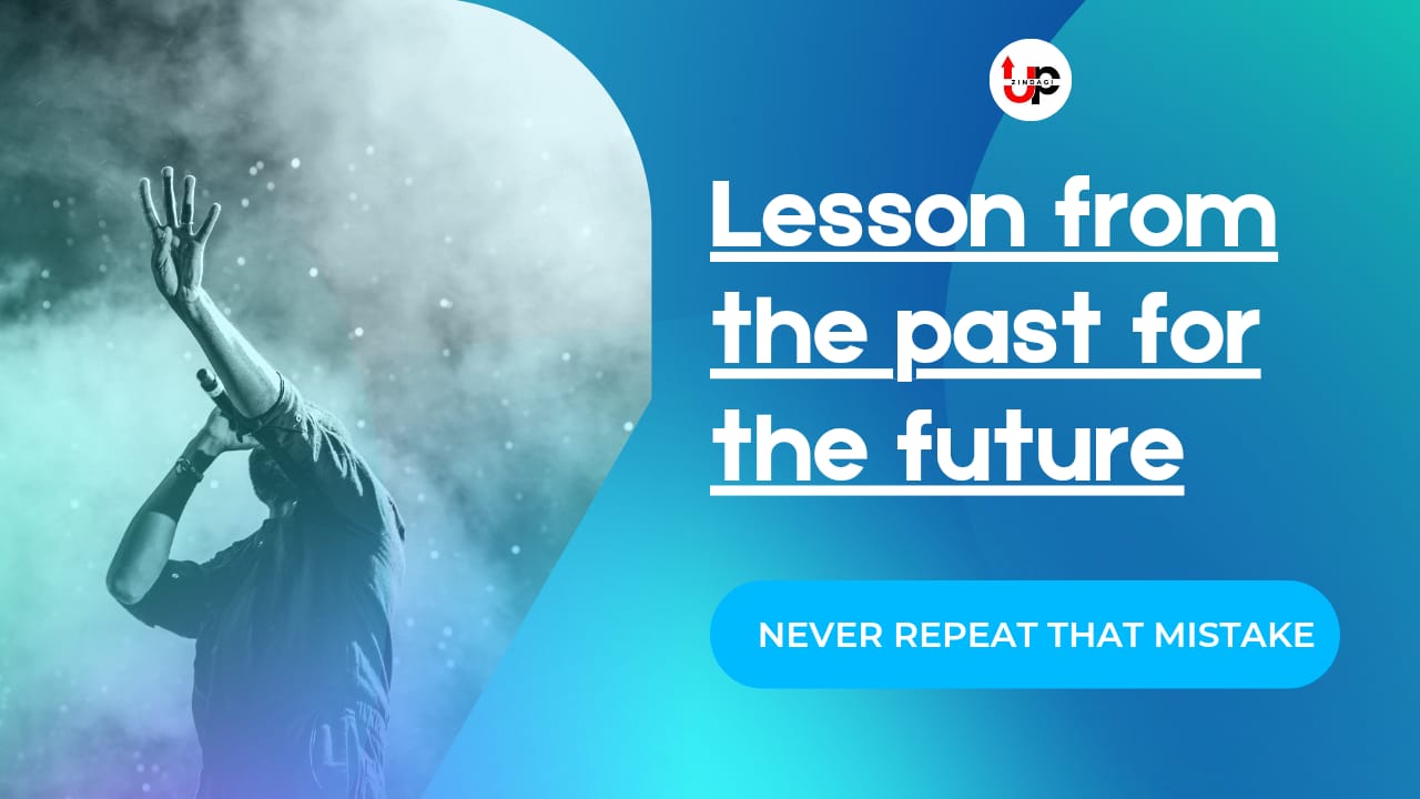 Lesson from the past for the future