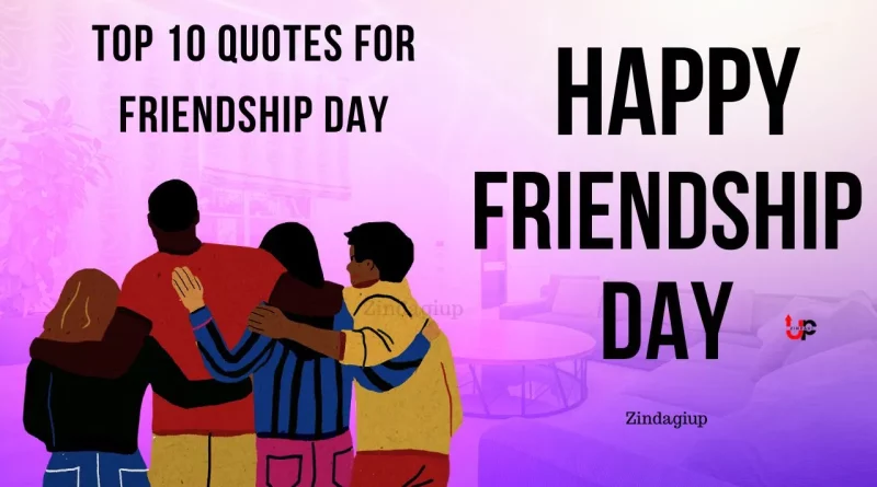 Happy Friendship Day 2023 :: Top 10 Wishes, Messages, Quotes